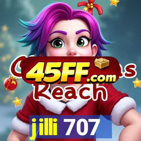 jilli 707